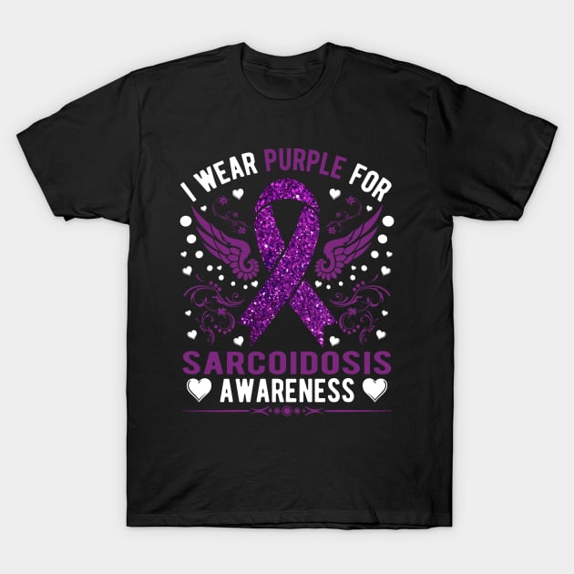 Sarcoidosis Awareness T-Shirt by Dylante